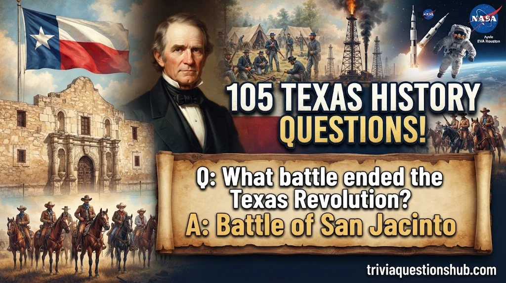 More Texas History Trivia and Fun Facts