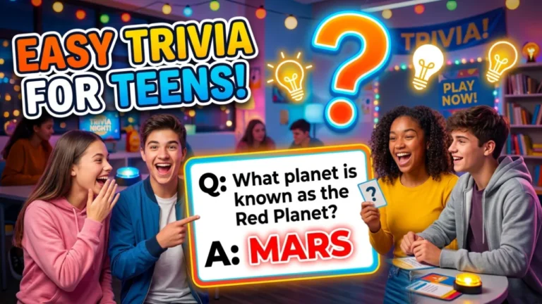 100+ Best Trivia Questions for Teens: Fun, Challenging & Brain-Boosting