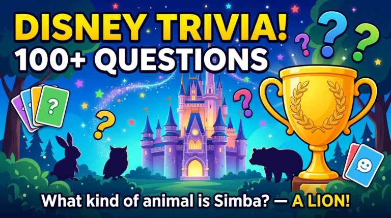 Disney Trivia Questions: 100+ Magical, Fun & Challenging Questions for Disney Fans
