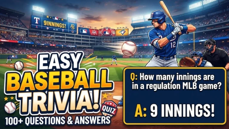The Ultimate Baseball Trivia Quiz: 100+ Fun Questions & Answers to Test Your Knowledge